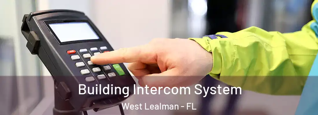 Building Intercom System West Lealman - FL