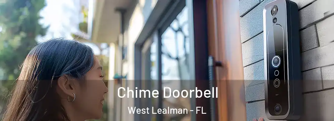 Chime Doorbell West Lealman - FL
