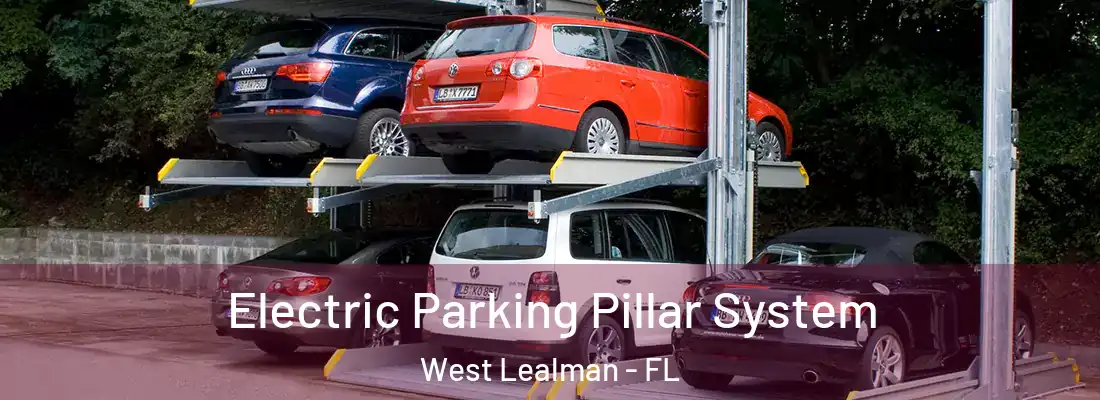 Electric Parking Pillar System West Lealman - FL