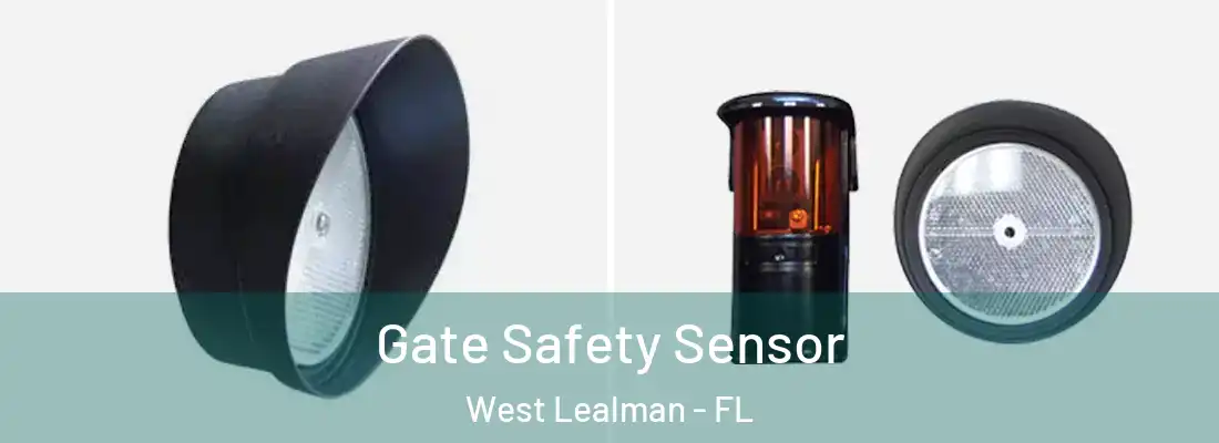 Gate Safety Sensor West Lealman - FL