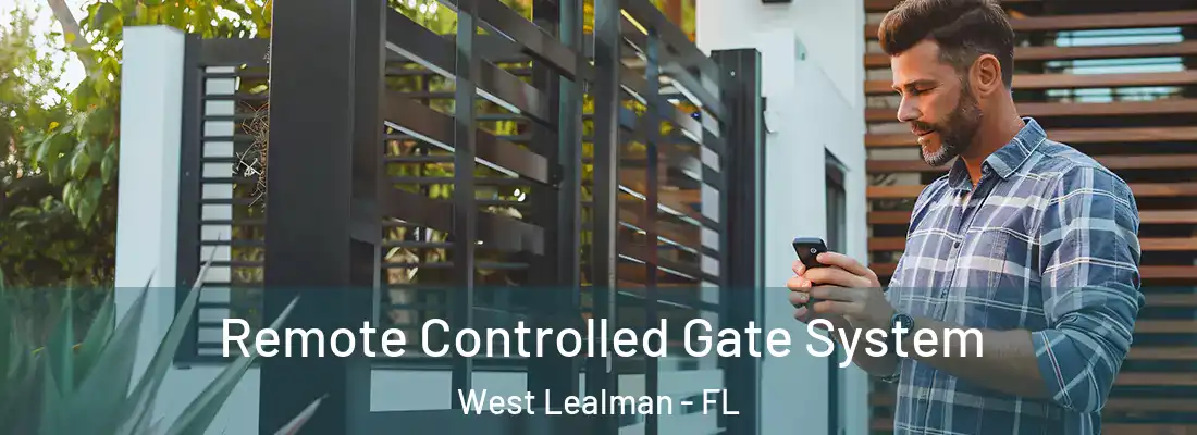 Remote Controlled Gate System West Lealman - FL