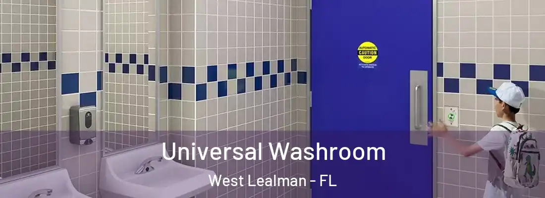 Universal Washroom West Lealman - FL