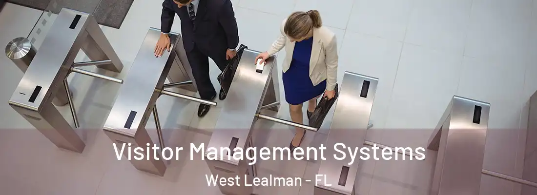 Visitor Management Systems West Lealman - FL